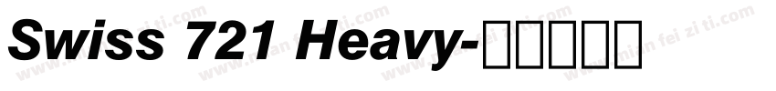 Swiss 721 Heavy字体转换